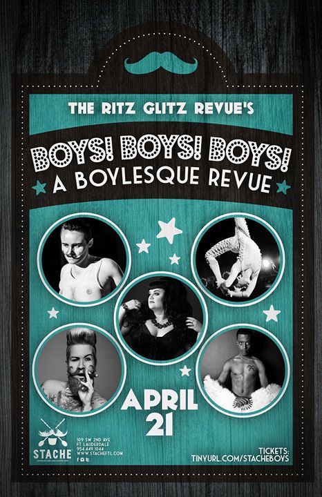Stache Presents: The Ritz Glitz Revue's Boys! Boys! Boys!