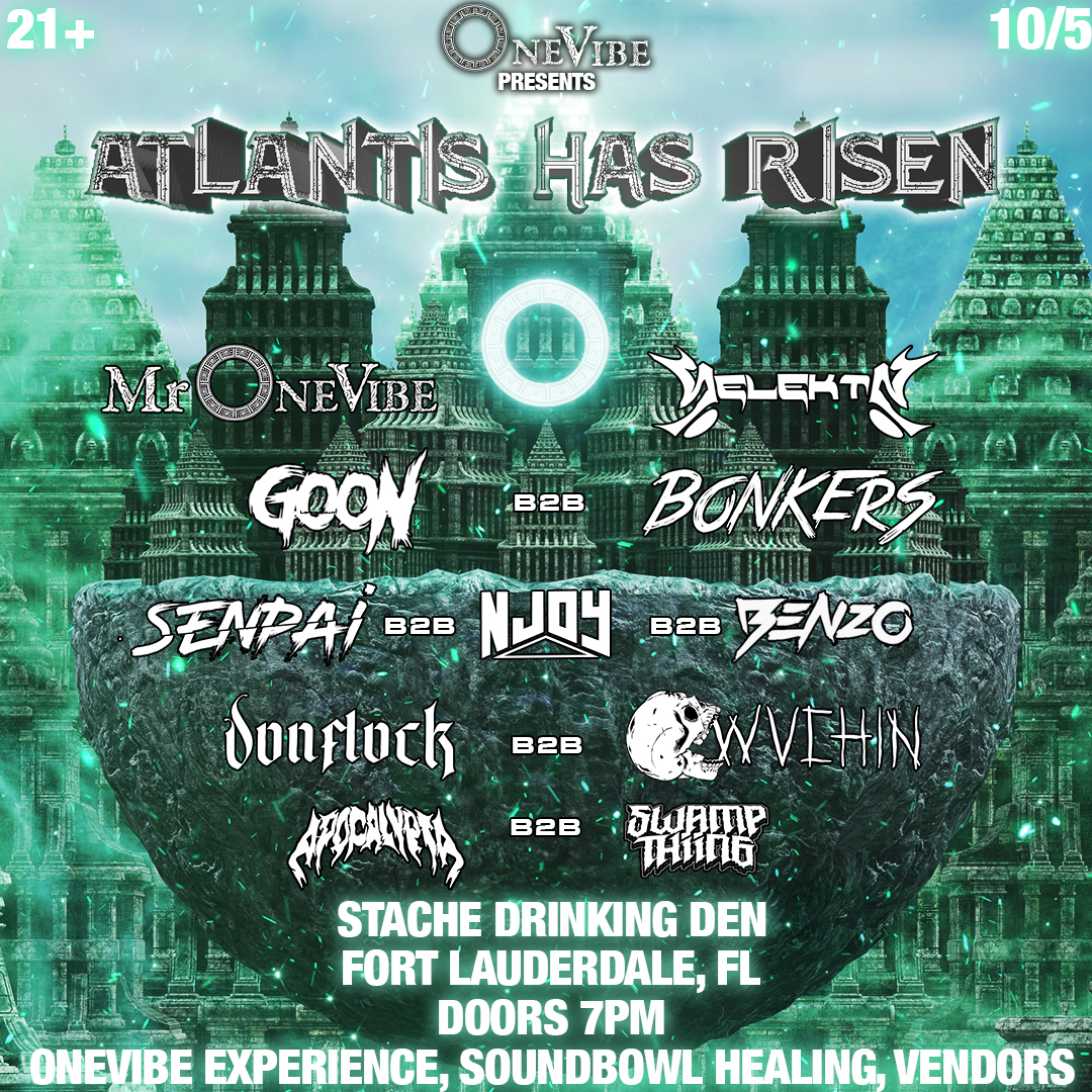 OneVibe Presents: ATLANTIS HAS RISEN