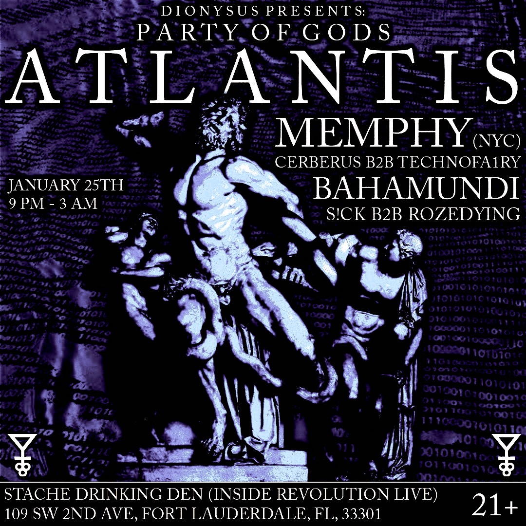 DIONYSUS Presents: ATLANTIS