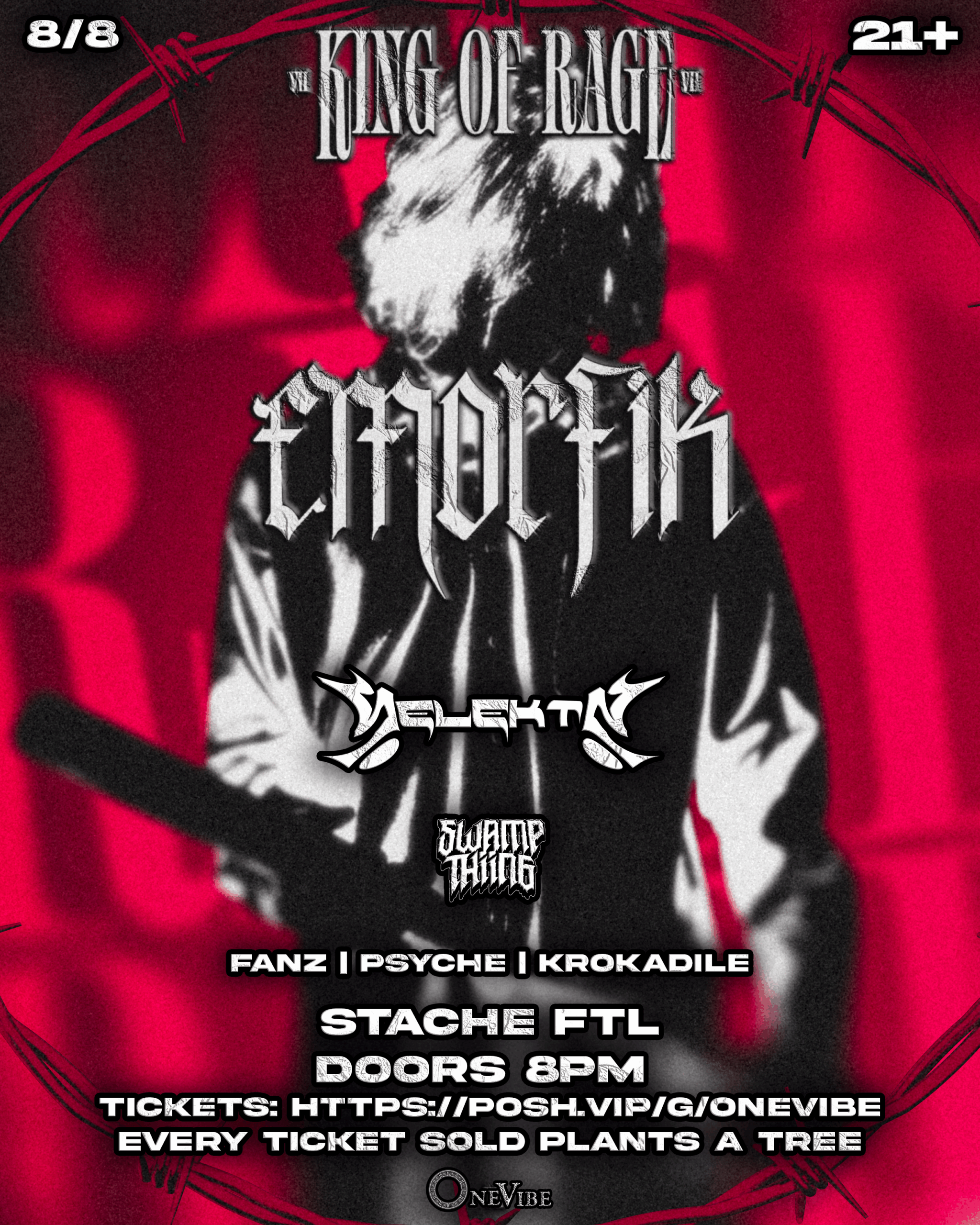 OneVibe Presents: EMORFIK - KING OF RAGE TOUR