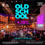 Old School Vinyl @ Stache